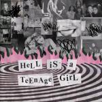 Hell Is A Teenage Girl Artwork